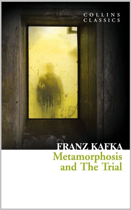 Metamorphosis and The Trial 