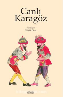 Canlı Karagöz - Bilinmeyen Yazar