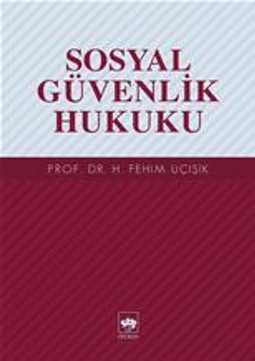 Sosyal Güvenlik Hukuku
