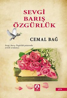 Sevgi  Barış Özgürlük