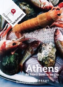 Athens & An Eather's Guide to the City