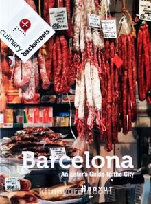 Barcelona & An Eater’s Guide to the City