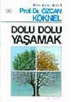 Dolu Dolu Yaşamak
