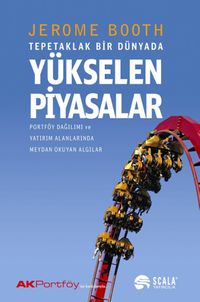 Tepetaklak Bir Dünyada Yükselen Piyasalar