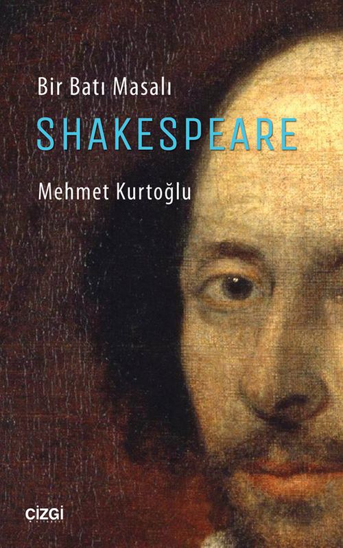 Shakespeare & Bir Batı Masalı 
