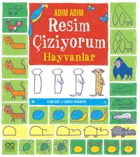 Adım Adım Resim Çiziyorum / Hayvanlar