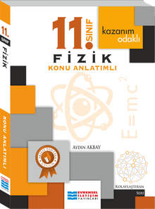 11.Sınıf  Fizik Konu Anlatımlı 