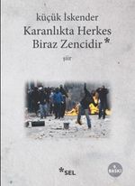 Karanlıkta Herkes Biraz Zencidir