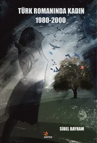 Türk Romanında Kadın 1980-2000