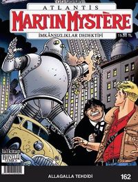 Martin Mystere Sayı: 162 / AllaGalla Tehdidi
