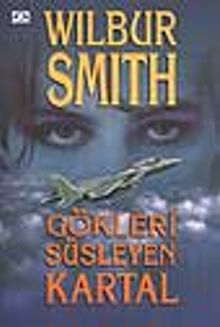 Gökleri Süsleyen Kartal