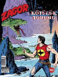 Zagor Sayı: 162 / Kötülük Tohumu