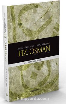Hz. Osman (r.a.) - Ali Haydar Haksal