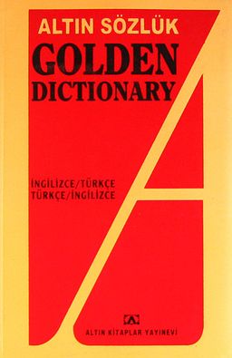 Altın Sözlük Golden Dictionary İngilizce-Türkçe/Türkçe İngilizce Dönüşümlü