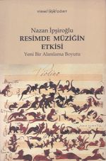 Resimde Müziğin Etkisi