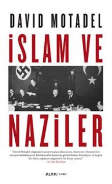 İslam ve Naziler - David Motadel