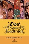 Ezber Bozan Kadınlar