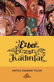 Ezber Bozan Kadınlar
