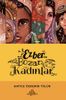 Ezber Bozan Kadınlar