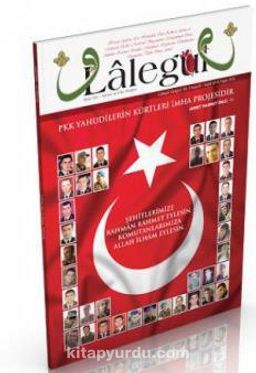 Lalegül Aylık İlim Kültür ve Fikir Dergisi Sayı:31 Eylül 2015