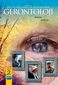 Gerontoloji Bakım ve Sağlık (2. Cilt)