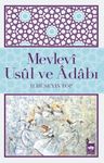 Mevlevi Usul ve Adabı