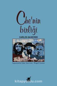 Che'nin Birliği - Carlos  Gamerro