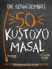 50 Kuştüyü Masal - Senai Demirci