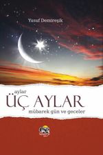 Aylar, Üçaylar, Mübarek Gün ve Geceler (İntegral Kapak-Şamua)