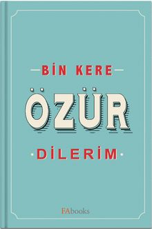 Bin Kere Özür Dilerim