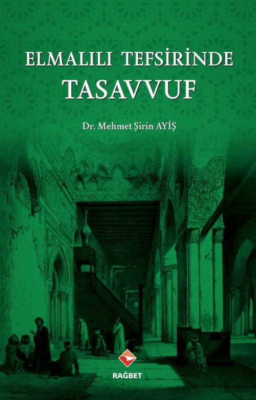 Elmalılı Tefsirinde Tasavvuf 