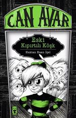 Can Avar - Eski Kıpırtılı Köşk