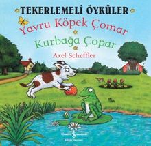 Yavru Köpek Çomar - Kurbağa Çopar / Tekerlemeli Öyküler