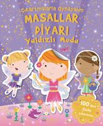 Çıkartmalarla  Oynayalım Masallar Diyarı Yaldızlı Moda