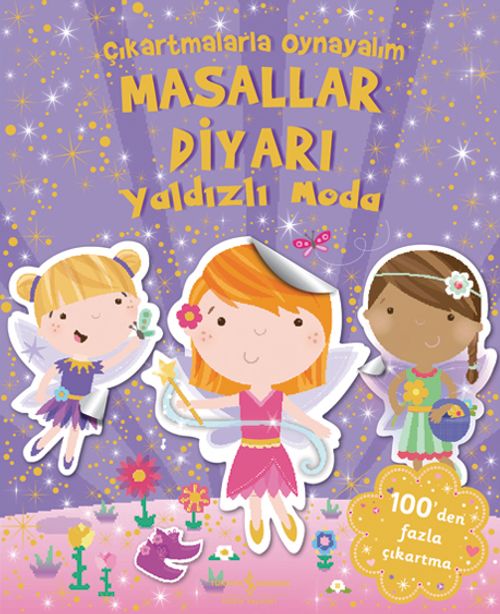 Çıkartmalarla  Oynayalım Masallar Diyarı Yaldızlı Moda