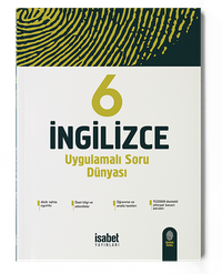 6. Sınıf İngilizce Uygulamalı Soru Dünyası