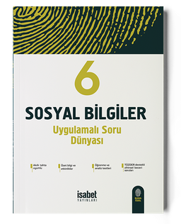 6. Sınıf Sosyal Bilgiler Uygulamalı Soru Dünyası