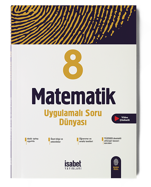 8. Sınıf Matematik Uygulamalı Soru Dünyası