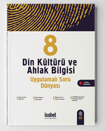 8. Sınıf Din Kültürü ve Ahlak Bilgisi Uygulamalı Soru Dünyası