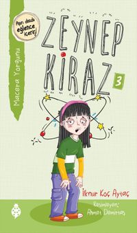 Zeynep Kiraz – 3 Macera Yorgunu
