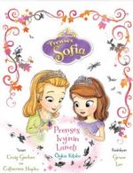 Disney Prenses Sofia / Prense Ivy'nin Lanetli Öykü Kitabı