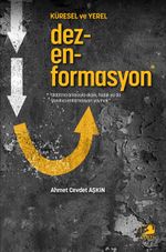 Küresel ve Yerel Dezenformasyon