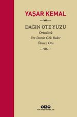 Dağın Öte Yüzü (Ciltli Özel Baskı) / Ortadirek - Yer Demir Gök Bakır - Ölmez Otu 