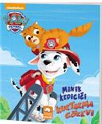 Pati Devriyesi / Minik Kediciği Kurtarma Görevi