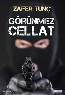 Görünmez Cellat