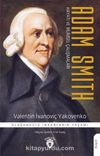 Adam Smith & Hayatı ve Bilimsel Çalışmaları