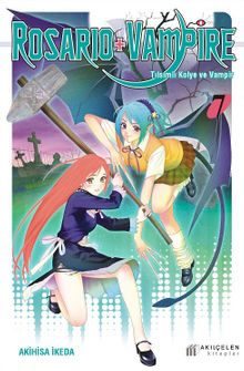 Rosario + Vampire / Tılsımlı Kolye ve Vampir 7