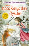 Tandır & Koca Karga'dan &Ouml;yk&uuml;ler