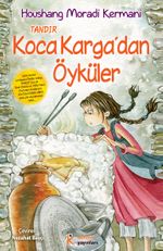 Tandır & Koca Karga'dan Öyküler