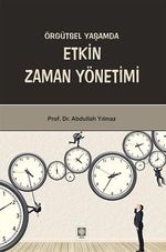 Örgütsel Yaşamda Etkin Zaman Yönetimi